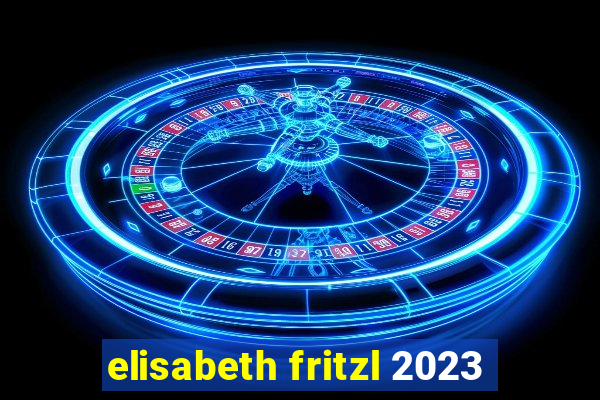 elisabeth fritzl 2023